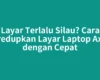 Layar Terlalu Silau? Cara Meredupkan Layar Laptop Axioo dengan Cepat