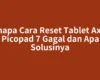 Kenapa Cara Reset Tablet Axioo Picopad 7 Gagal dan Apa Solusinya