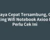 Supaya Cepat Tersambung, Cara Setting Wifi Notebook Axioo Pico Perlu Cek Ini